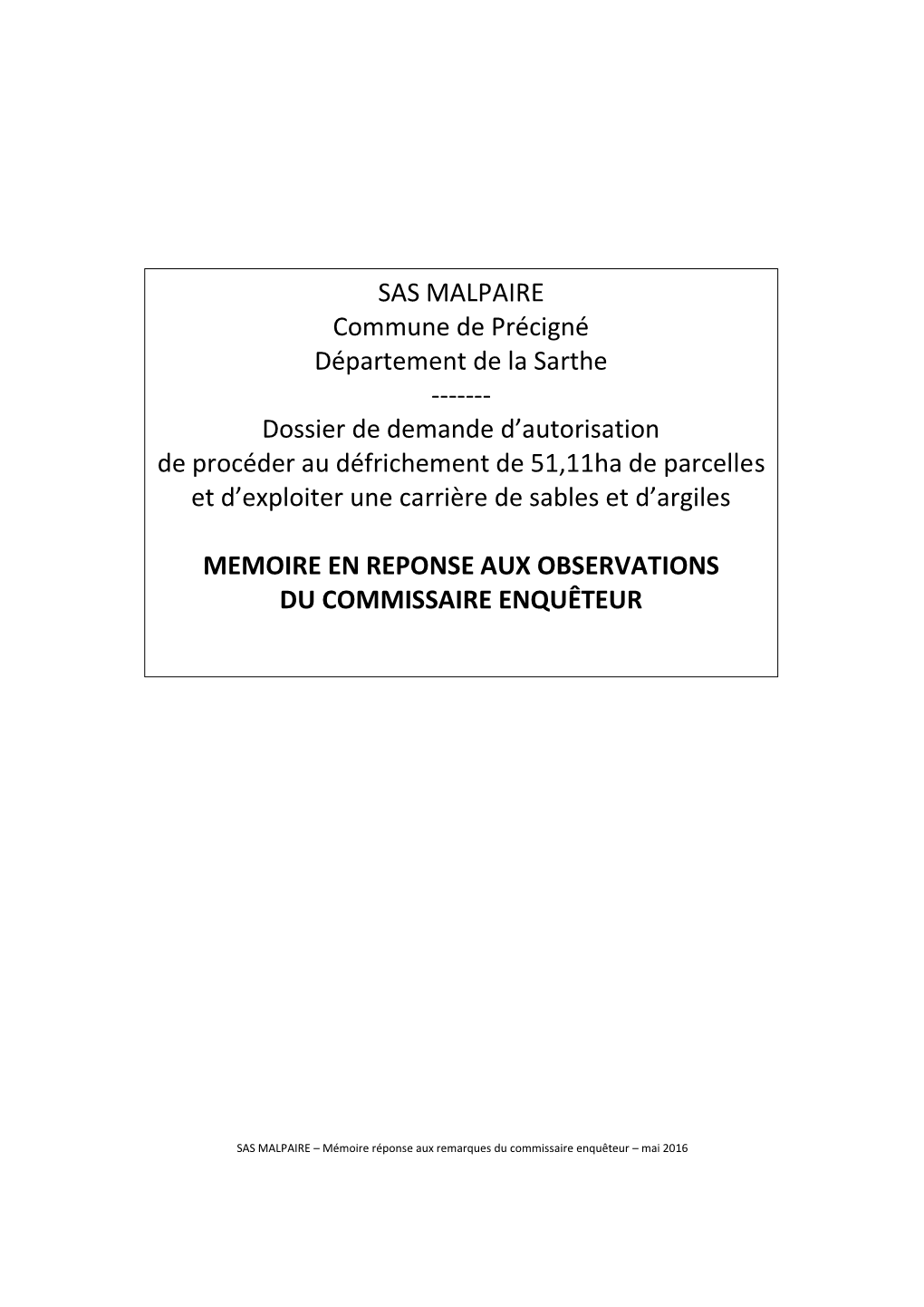 SAS MALPAIRE Commune De Précigné Département De La Sarthe