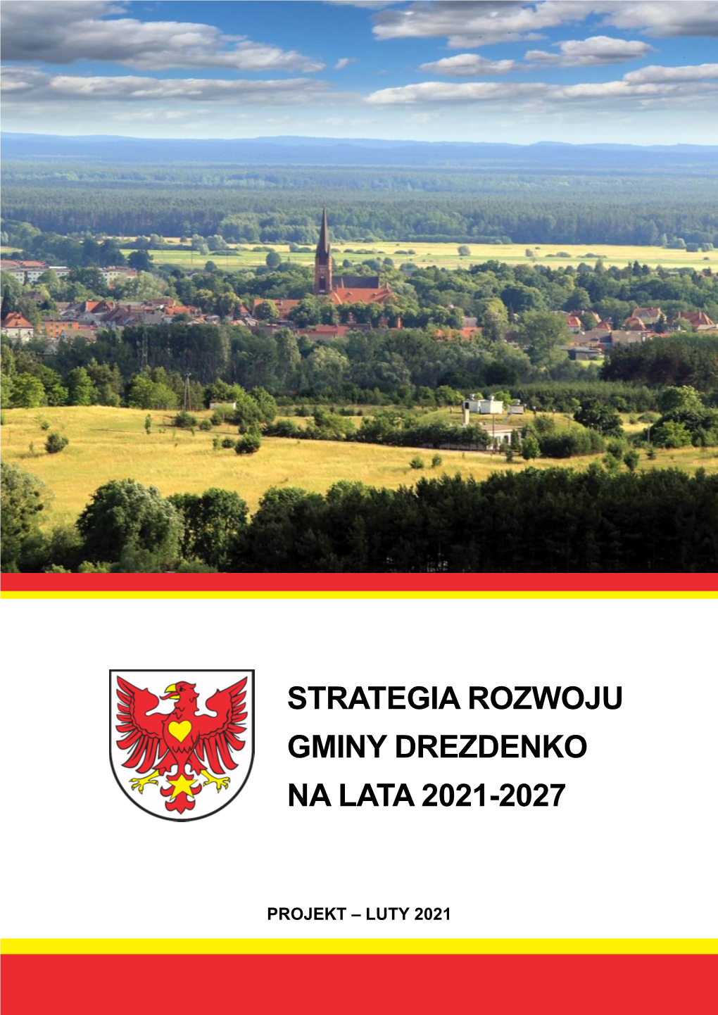 Strategia Rozwoju Gminy Drezdenko Na Lata 2021-2027