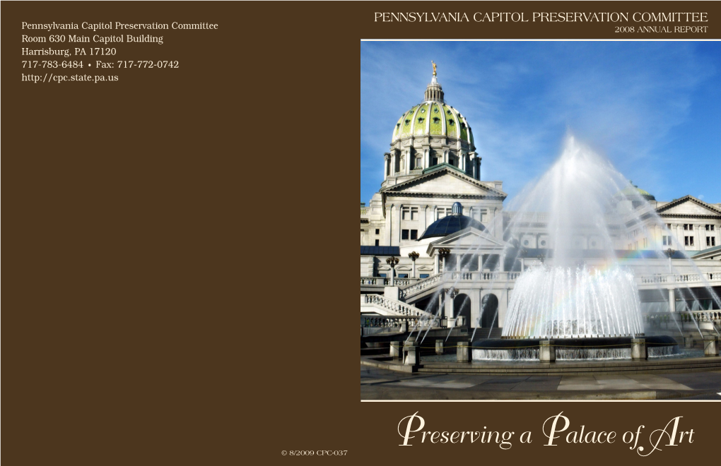 2008 ANNUAL REPORT Room 630 Main Capitol Building Harrisburg, PA 17120 717-783-6484 • Fax: 717-772-0742