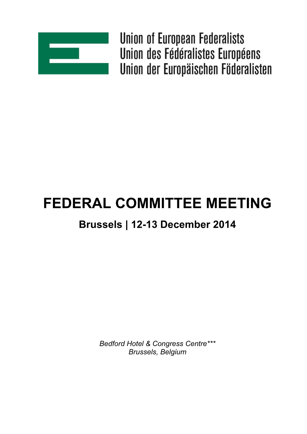 Federal Committee Meeting