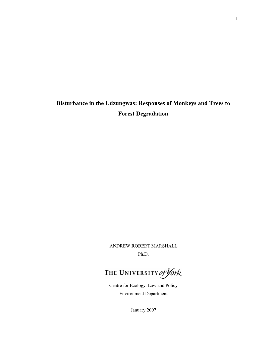 Responses of Monkeys and Trees to Forest Degradation