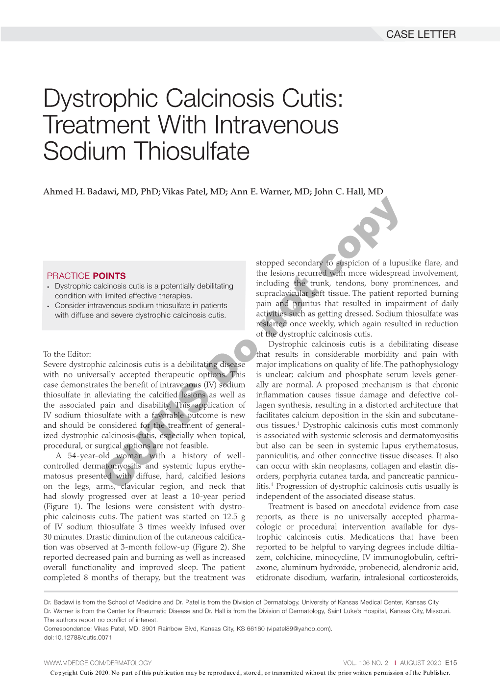 Dystrophic Calcinosis Cutis: Treatment with Intravenous Sodium Thiosulfate