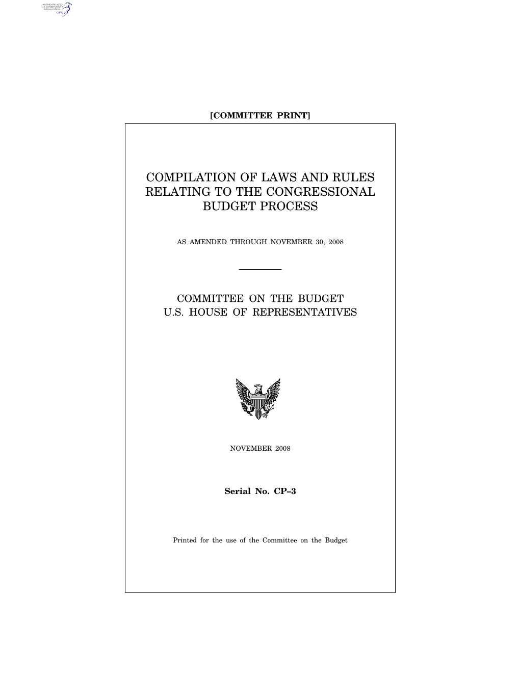 Compilation of Laws and Rules Relating to the Congressional Budget Process