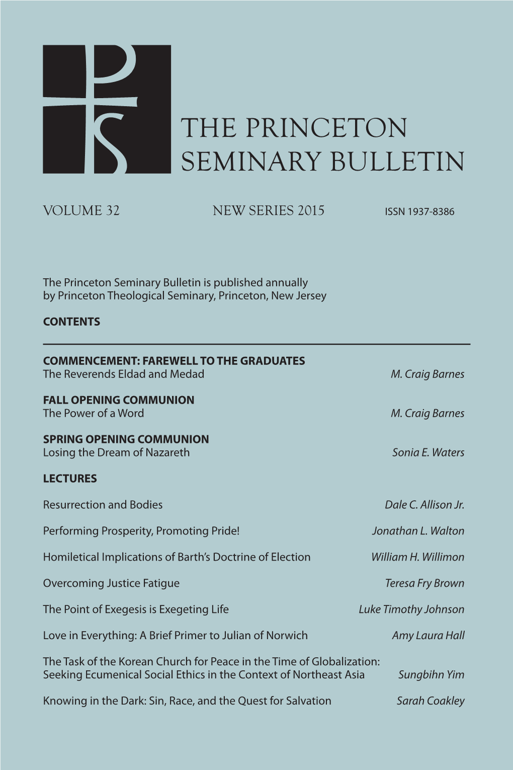 Volume 32 New Series 2015 Issn 1937-8386