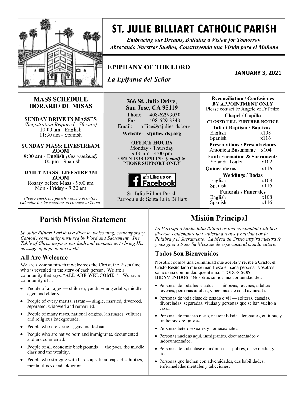 ST. JULIE BILLIART CATHOLIC PARISH Embracing Our Dreams, Building a Vision for Tomorrow Abrazando Nuestros Sueños, Construyendo Una Visión Para El Mañana