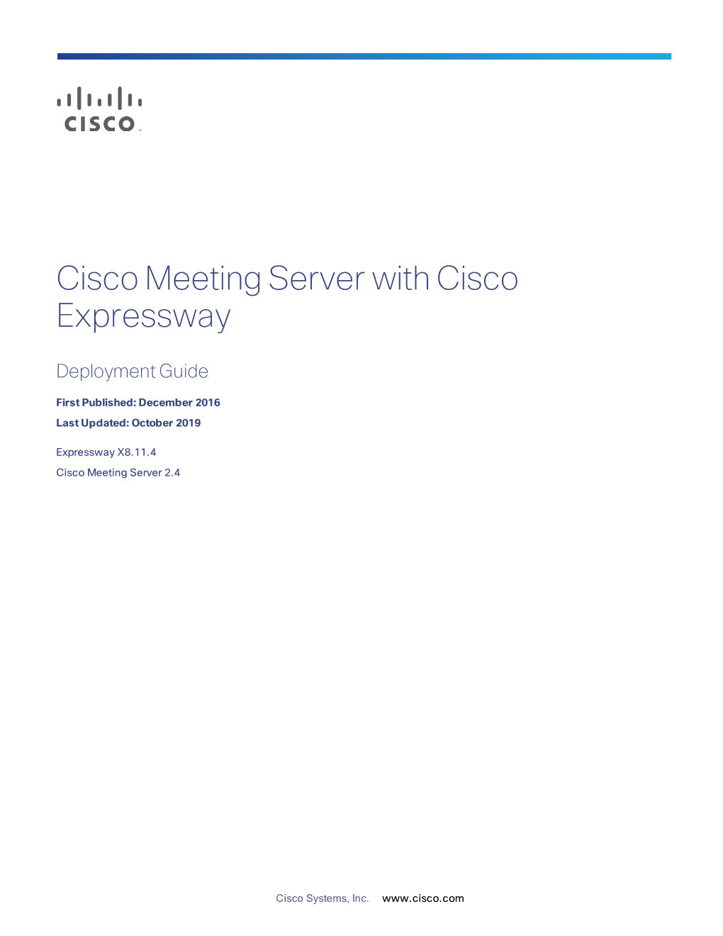 Cisco Meeting Server with Cisco Expressway Deployment Guide (2.4/X8.11.4)