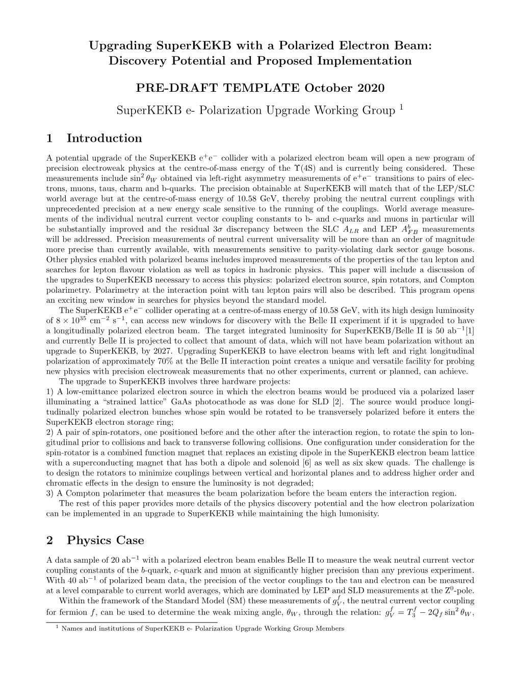 Upgrading Superkekb with a Polarized Electron Beam: Discovery Potential and Proposed Implementation