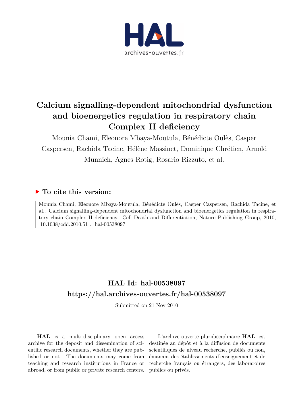 Calcium Signalling-Dependent Mitochondrial Dysfunction and Bioenergetics Regulation in Respiratory Chain Complex II Deficiency