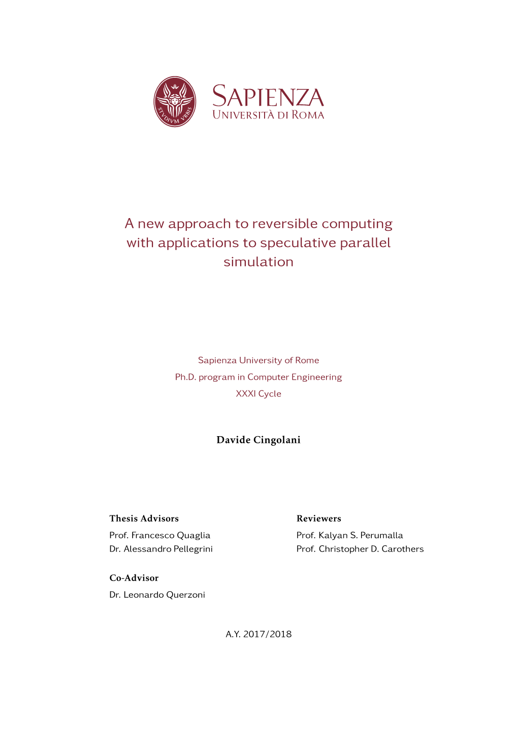 A New Approach to Reversible Computing with Applications to Speculative Parallel Simulation