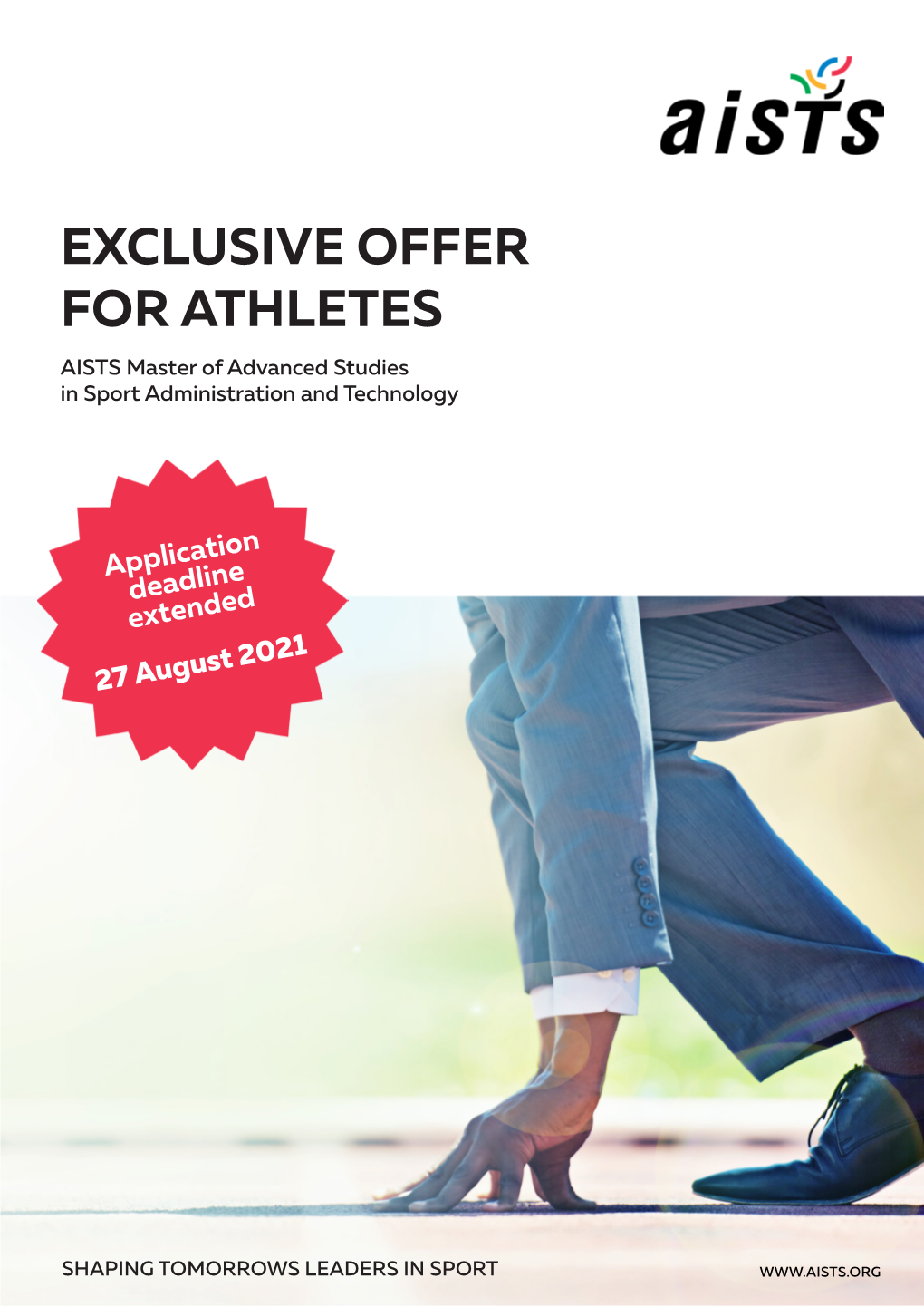 EXCLUSIVE OFFER for ATHLETES AISTS Master of Advanced Studies in Sport Administration and Technology