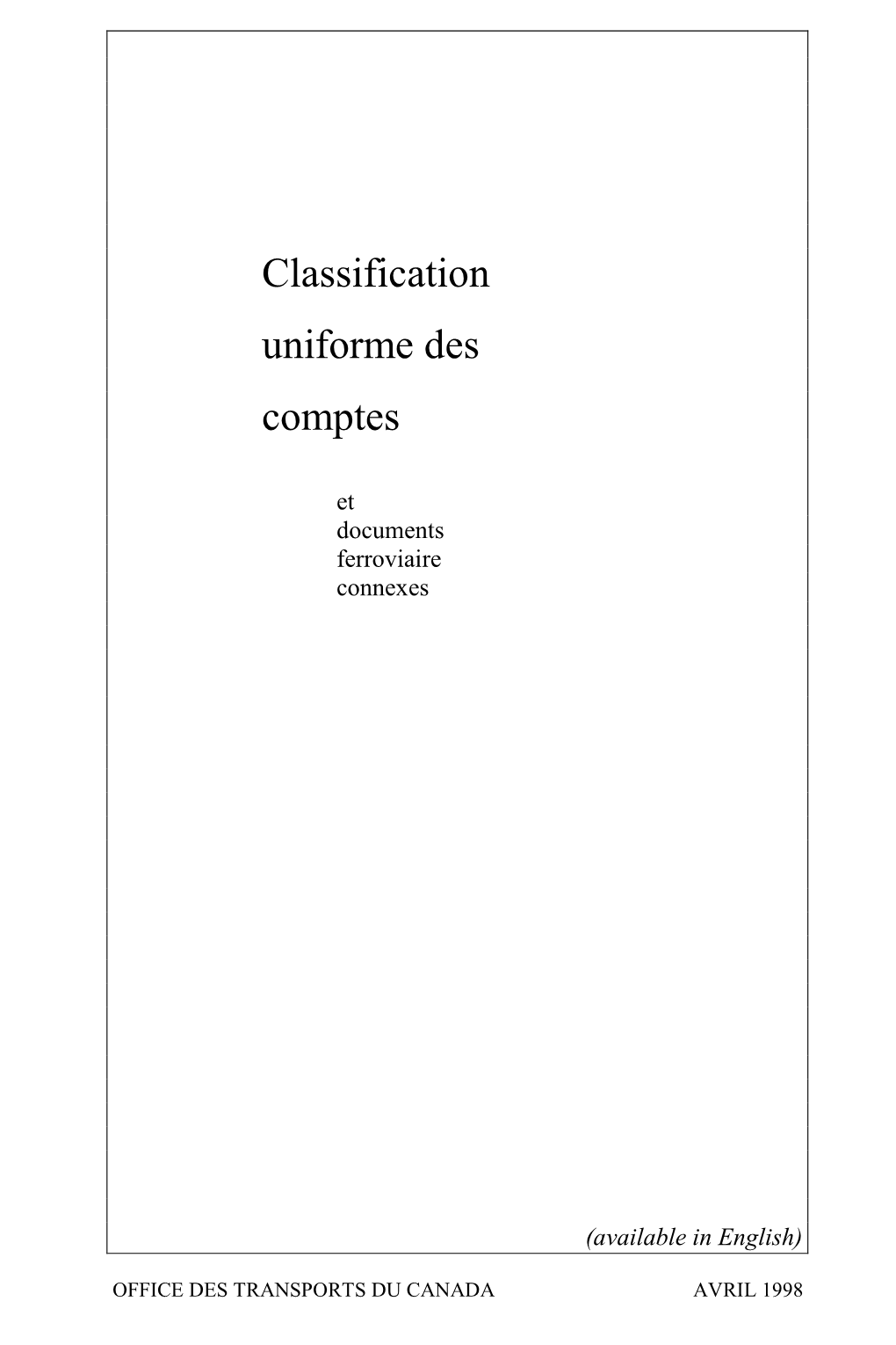 Classification Uniforme Des Comptes Et Documents Ferroviaire Connexes