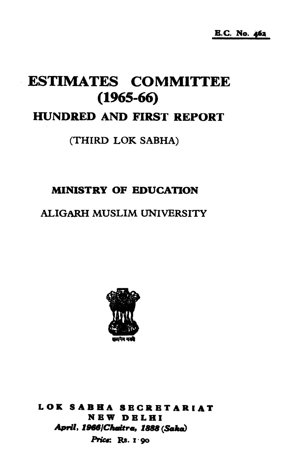 Estimates Committee (1965 -66) Hundred and First Report