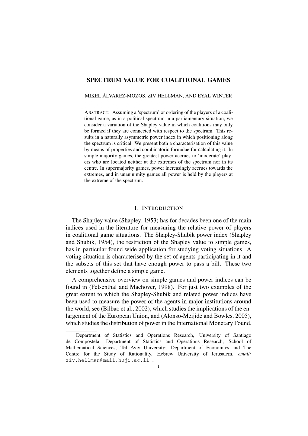 SPECTRUM VALUE for COALITIONAL GAMES The