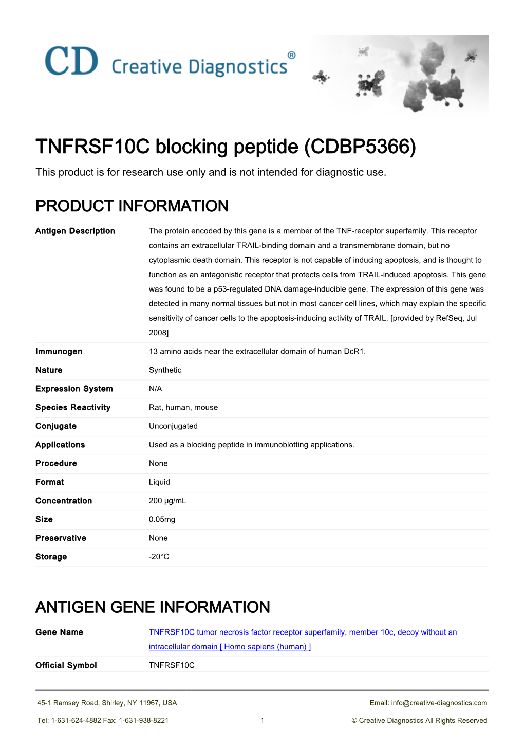 TNFRSF10C Blocking Peptide (CDBP5366) This Product Is for Research Use Only and Is Not Intended for Diagnostic Use