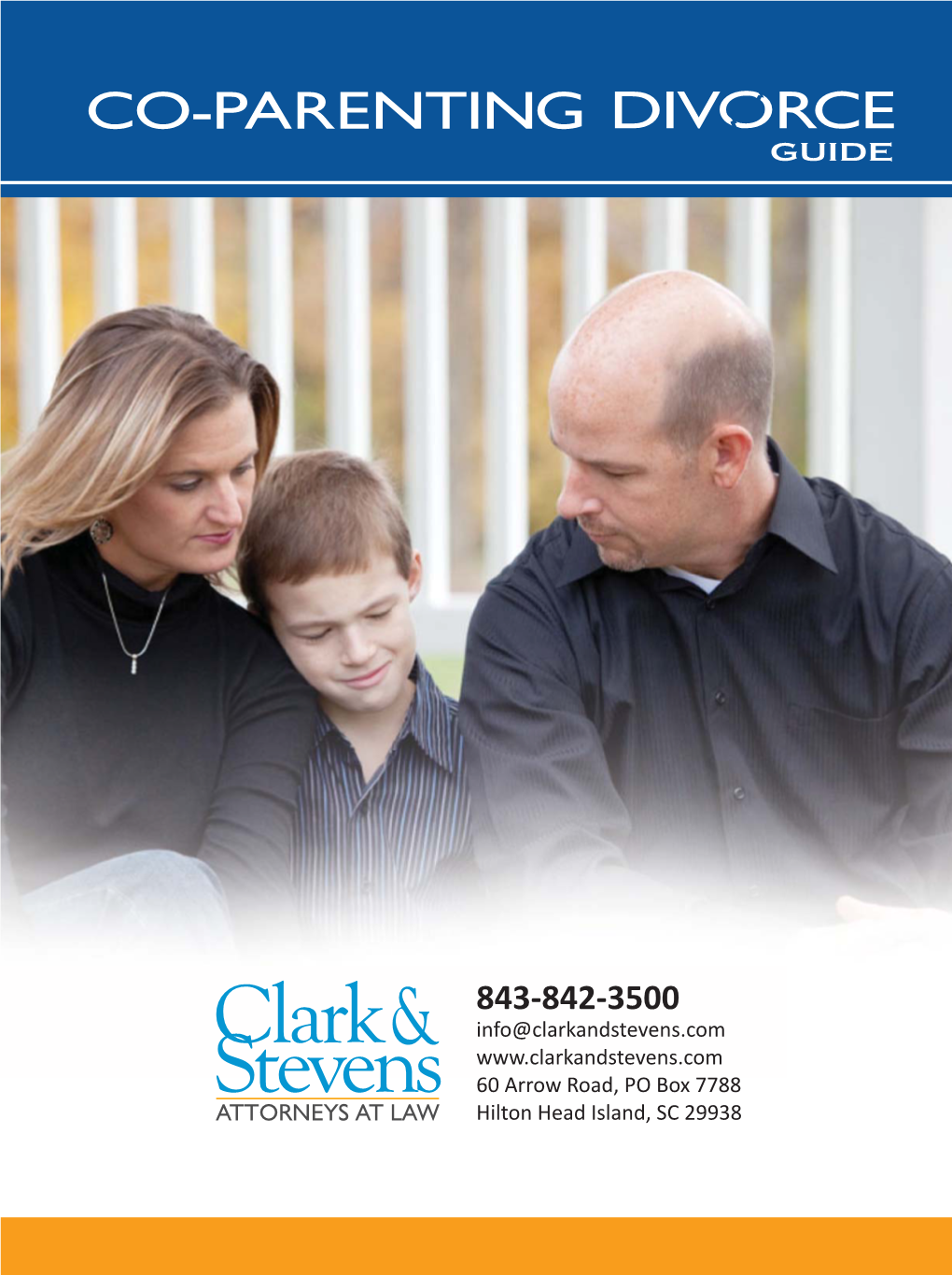 Clarks & Stevens Divorce Guide