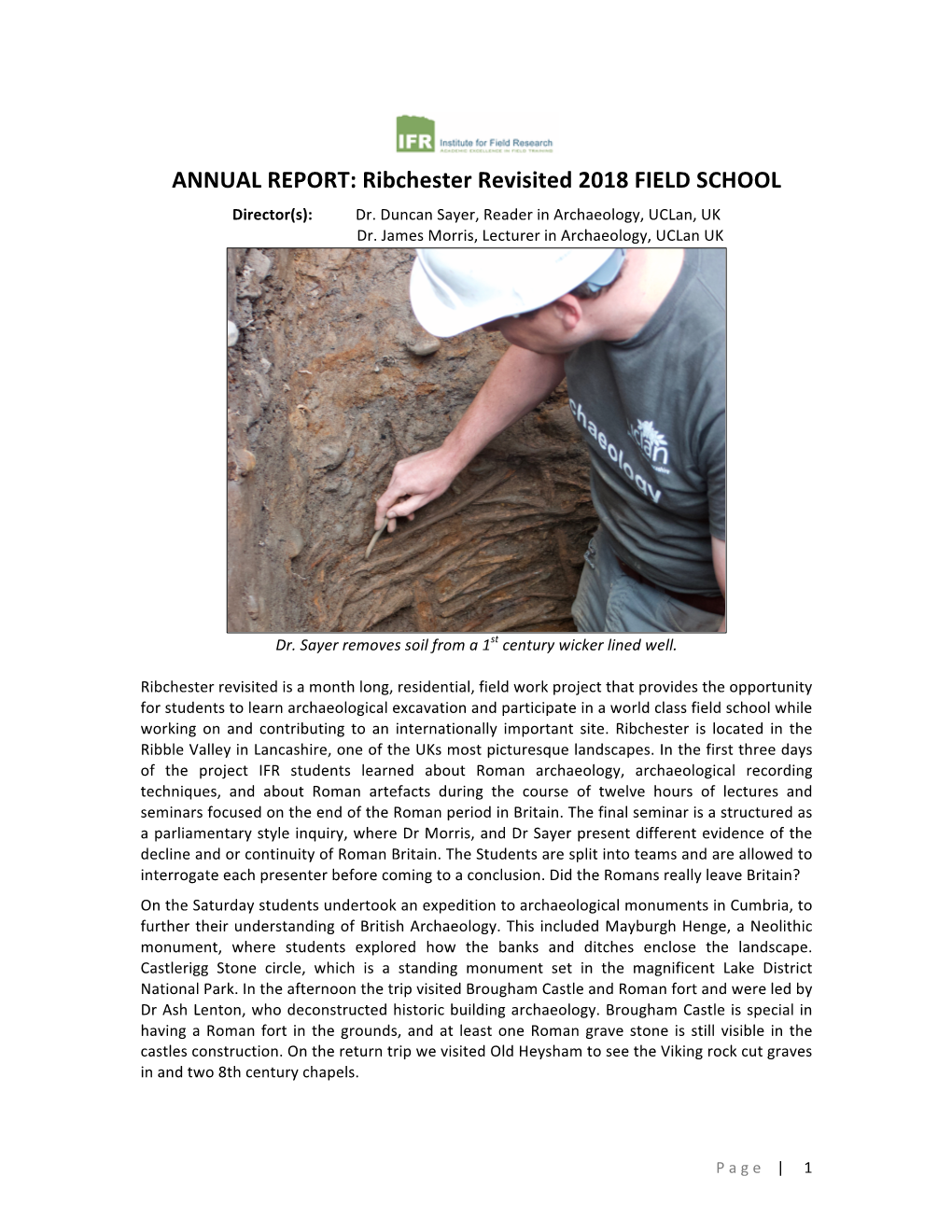 ANNUAL REPORT: Ribchester Revisited 2018 FIELD SCHOOL Director(S): Dr