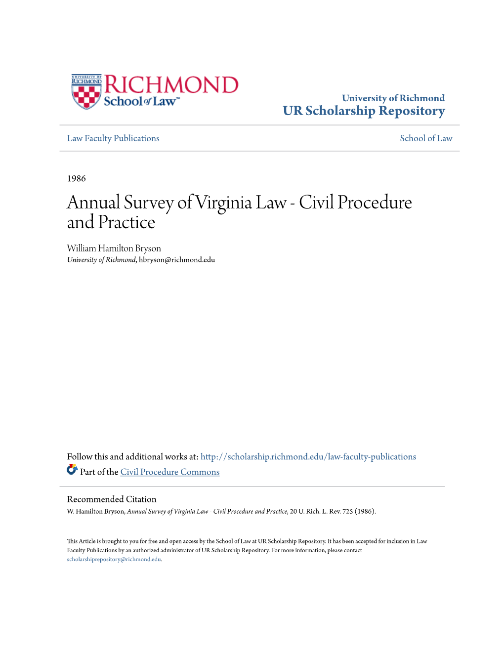 Annual Survey of Virginia Law - Civil Procedure and Practice William Hamilton Bryson University of Richmond, Hbryson@Richmond.Edu