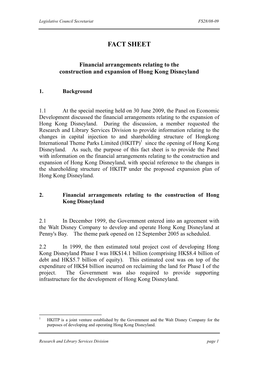 Financial Arrangements Relating to the Construction and Expansion of Hong Kong Disneyland