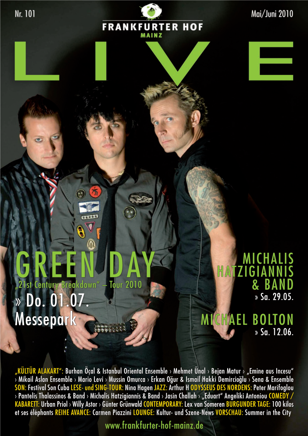 Green Day Hatzigiannis „21St Century Breakdown“ – Tour 2010 & Band » Do