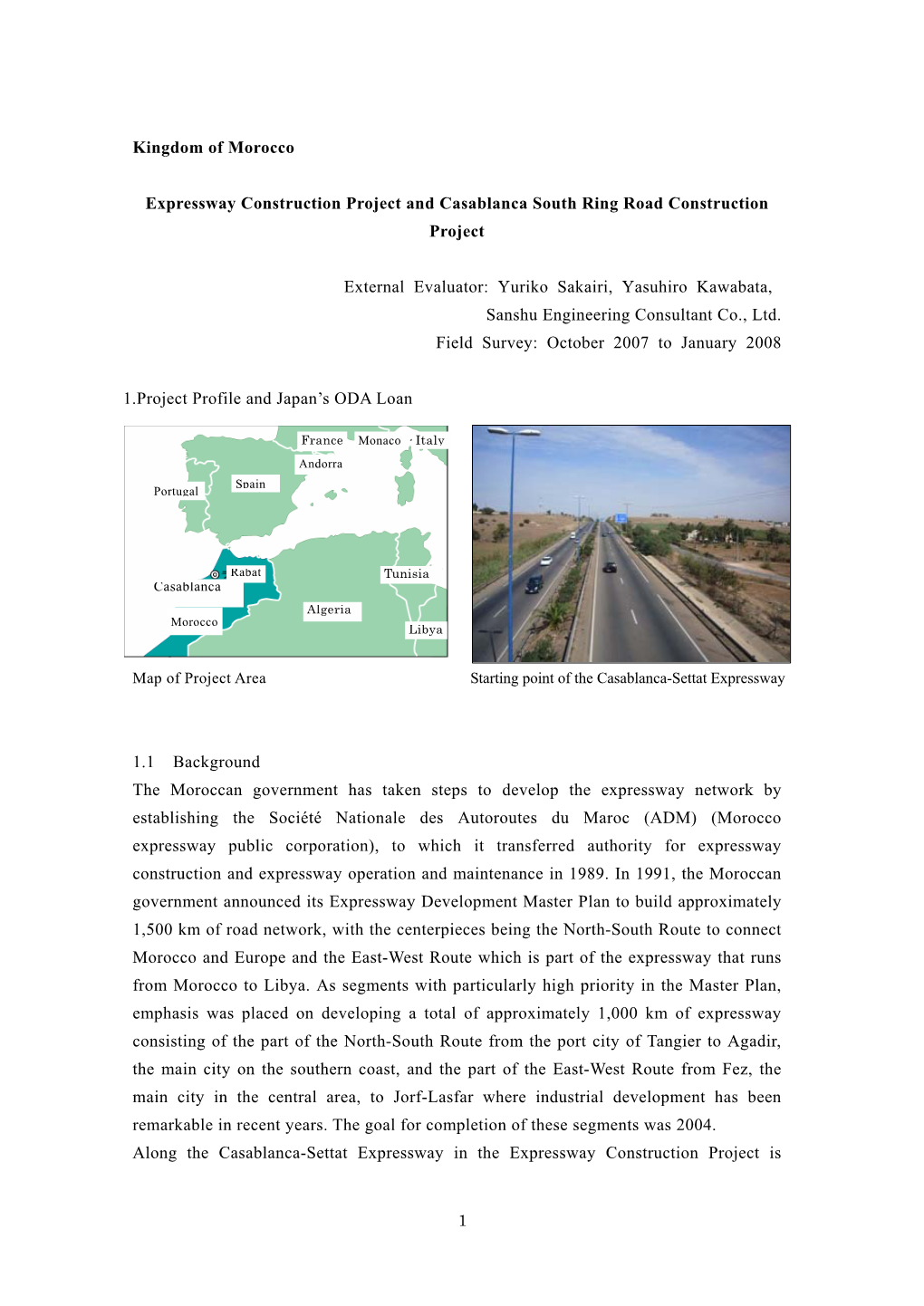 Kingdom of Morocco Expressway Construction Project and Casablanca South Ring Road Construction Project External Evaluator