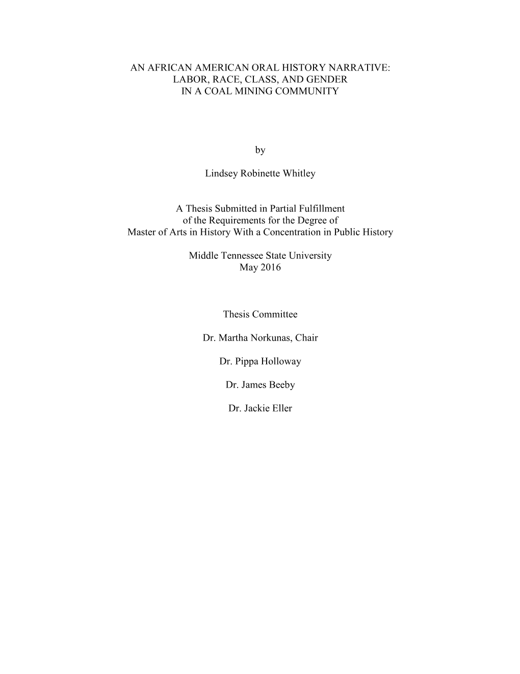 An African American Oral History Narrative: Labor, Race, Class, and Gender in a Coal Mining Community