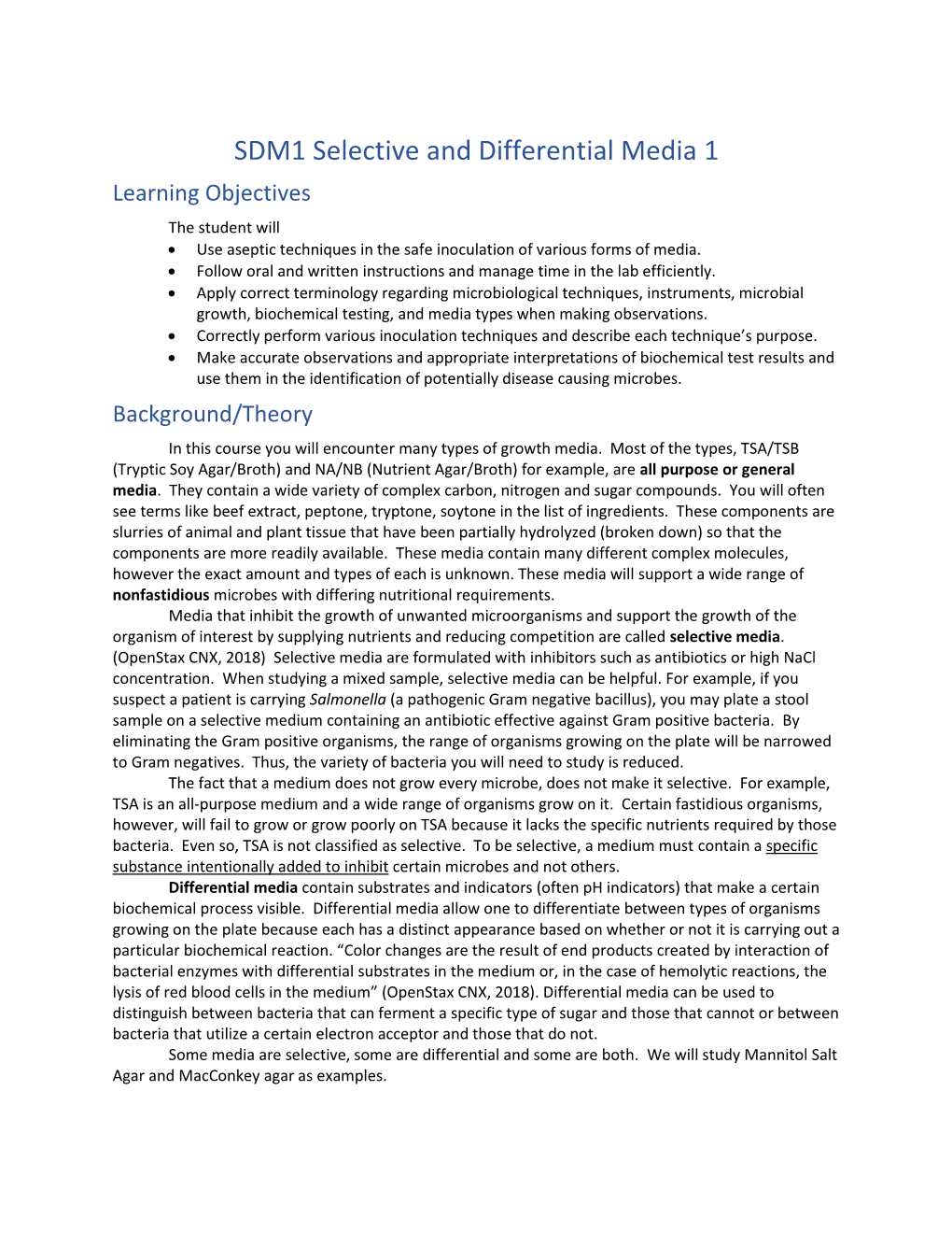 SDM1 Selective and Differential Media 1 Learning Objectives the Student Will  Use Aseptic Techniques in the Safe Inoculation of Various Forms of Media