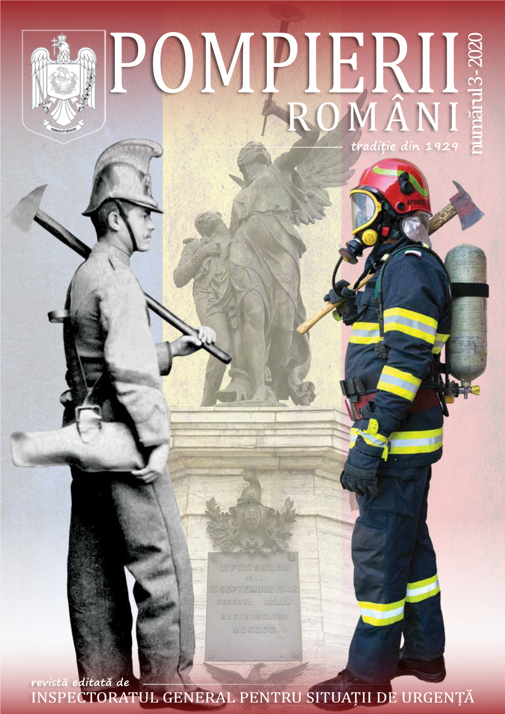 Revista POMPIERII ROMÂNI Editată De Inspectoratul General Pentru Situații De Urgență
