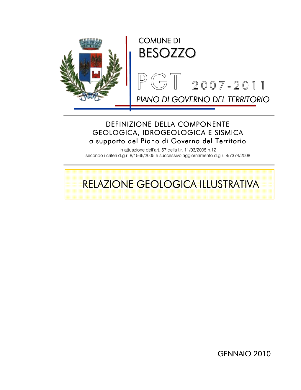 Besozzo – RELAZIONE GEOLOGICA ILLUSTRATIVA Sommario