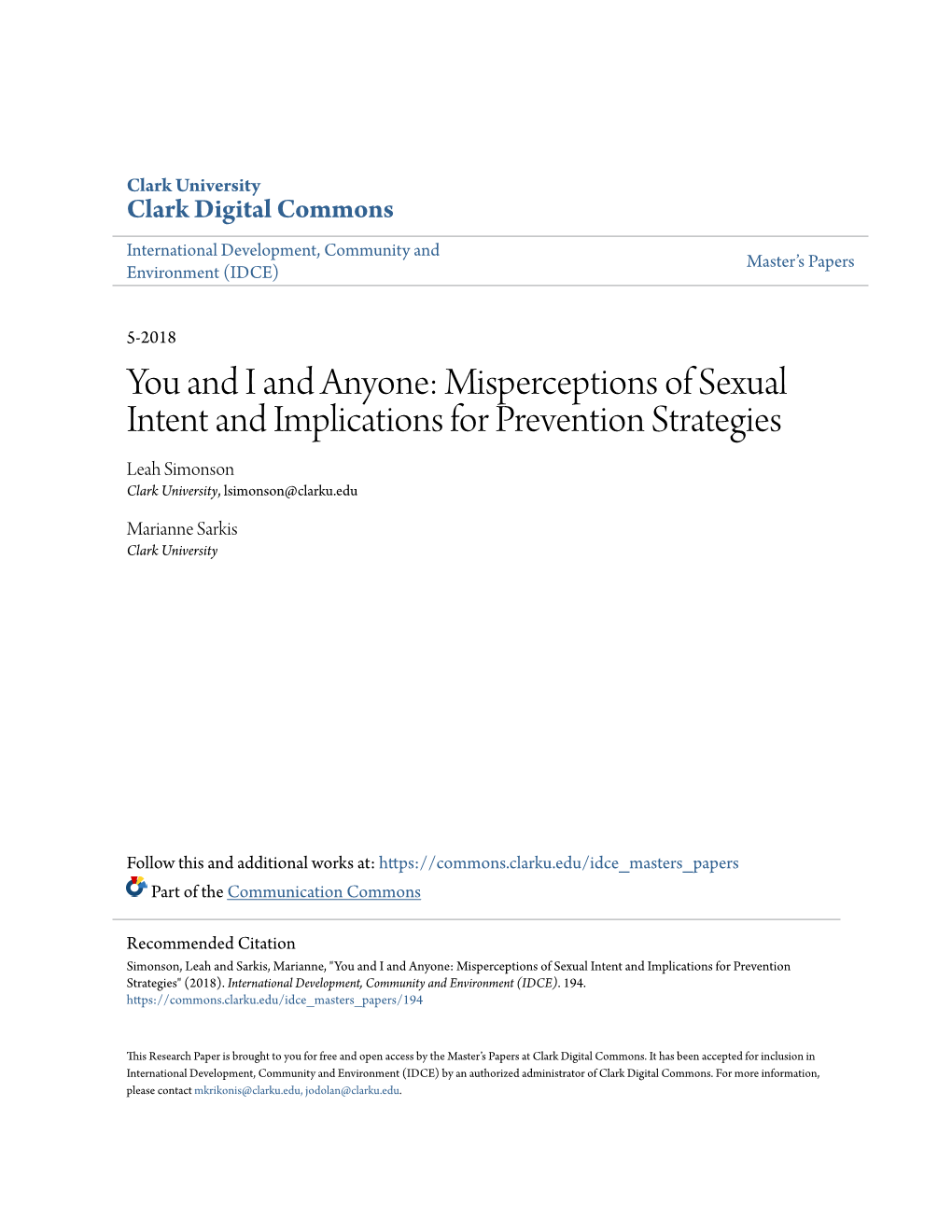 Misperceptions of Sexual Intent and Implications for Prevention Strategies Leah Simonson Clark University, Lsimonson@Clarku.Edu