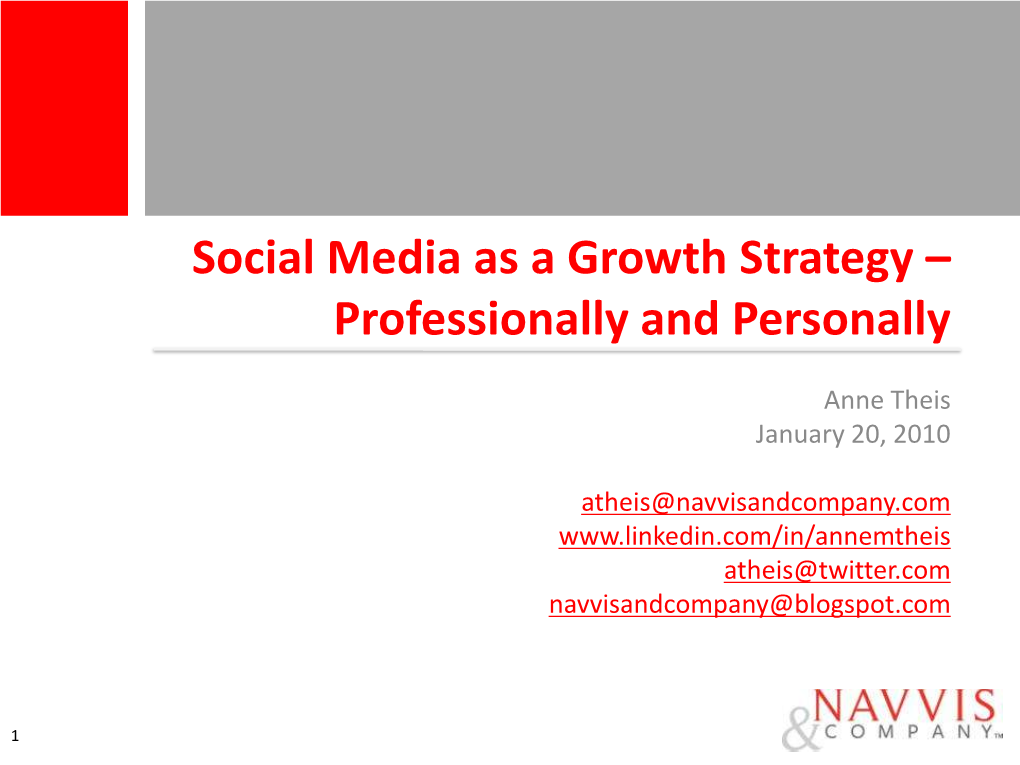 Social Media As a Growth Strategy – Professionally and Personally