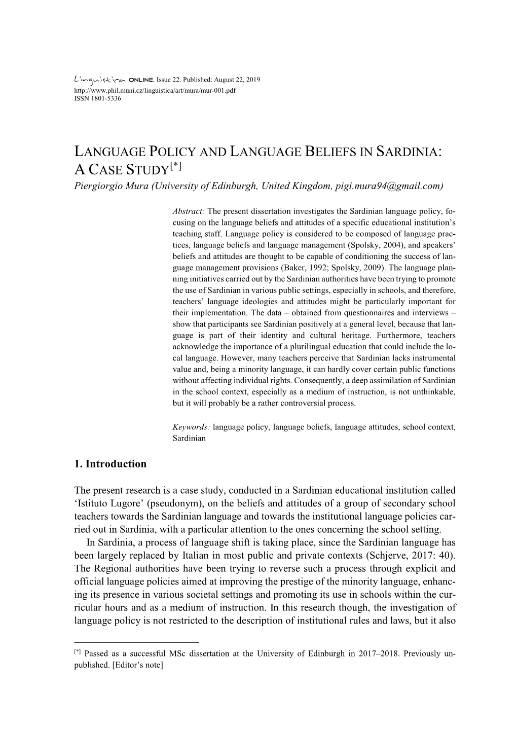 A CASE STUDY[*] Piergiorgio Mura (University of Edinburgh, United Kingdom, Pigi.Mura94@Gmail.Com)