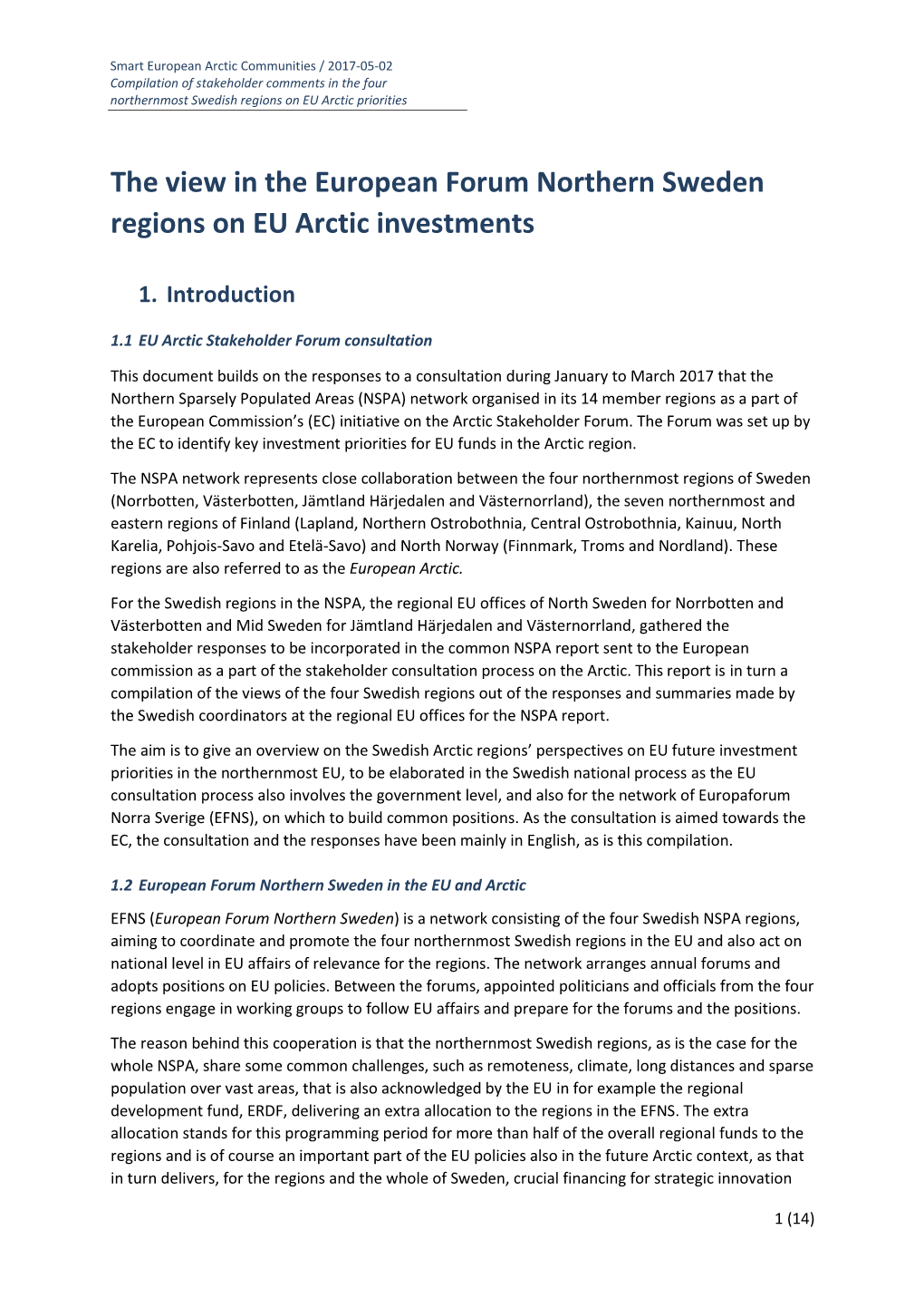 The View in the European Forum Northern Sweden Regions on EU Arctic Investments