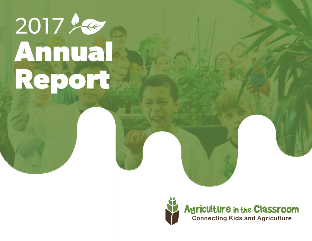 2017 Annual Report “AITC Has Given Me the Tools, Training and Motivation to Transform My Teaching