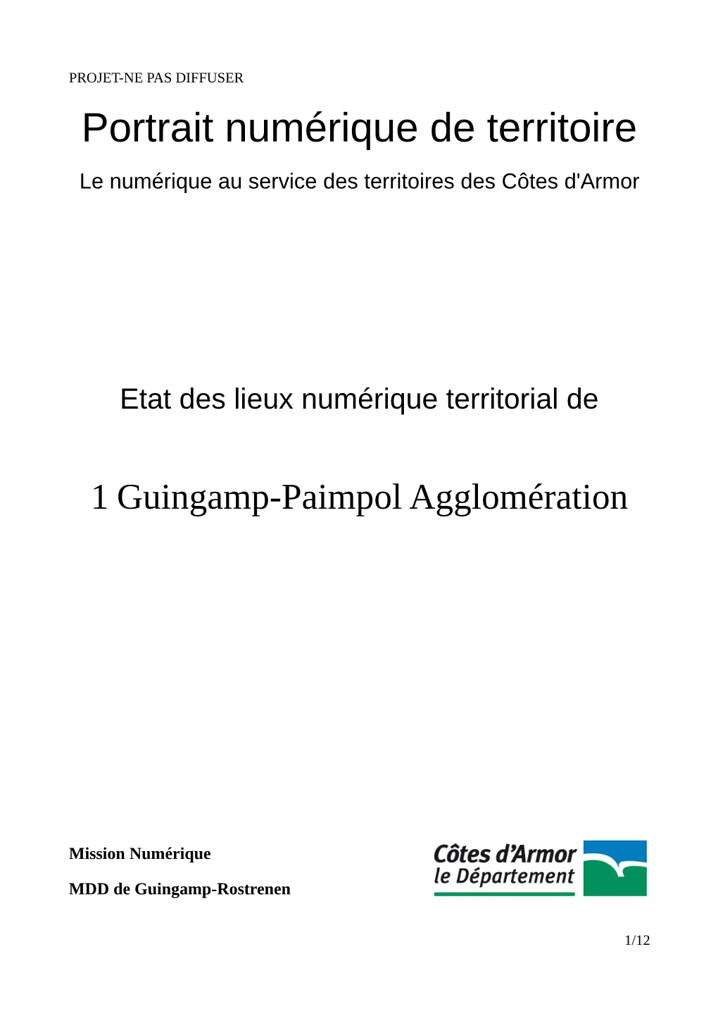 Portrait Numérique De Territoire Le Numérique Au Service Des Territoires Des Côtes D'armor