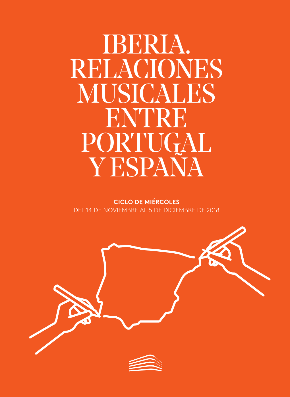 Iberia. Relaciones Musicales Entre Portugal Y España