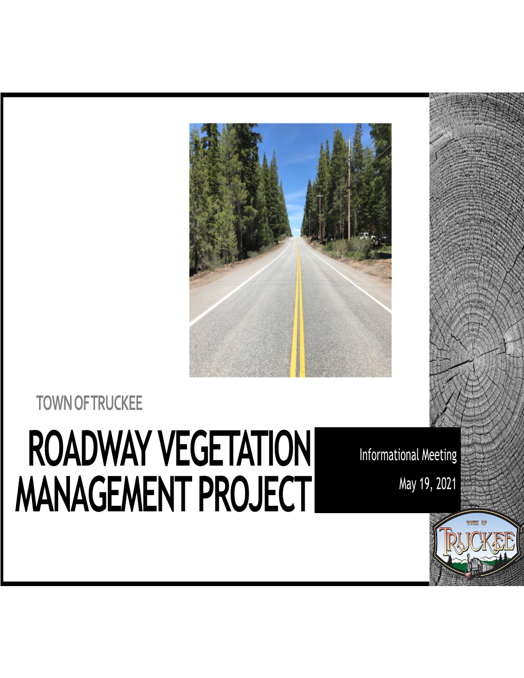 Roadway Vegetation Management Project | Town of Truckee