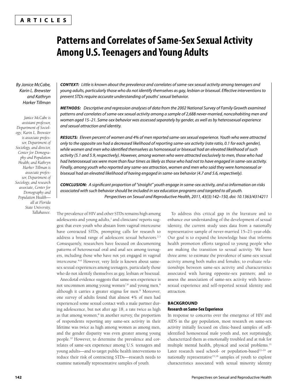 Patterns and Correlates of Same-Sex Sexual Activity Among U.S. Teenagers and Young Adults