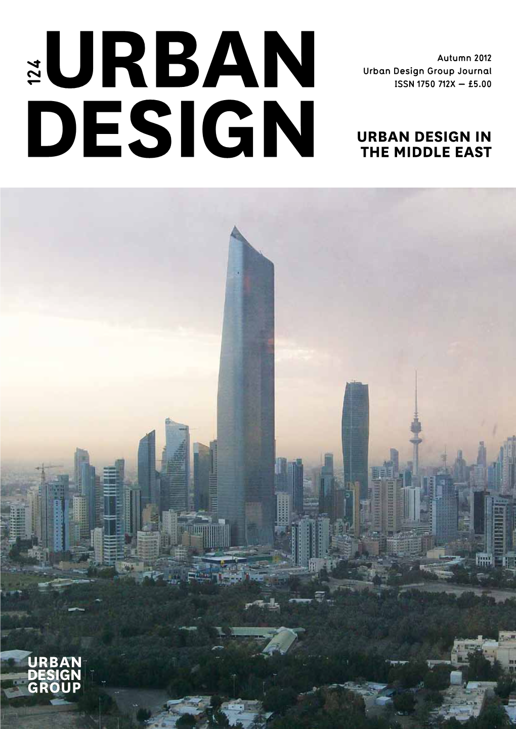 Urban Design in the Middle East URBAN DESIGN GROUP URBAN