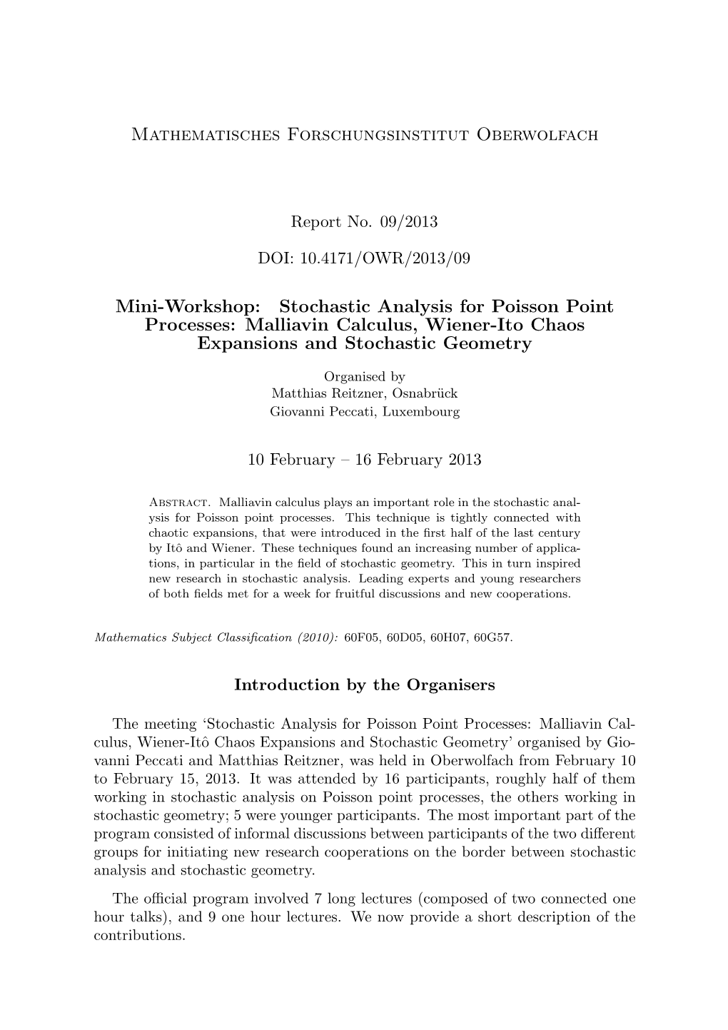 Stochastic Analysis for Poisson Point Processes: Malliavin Calculus, Wiener-Ito Chaos Expansions and Stochastic Geometry