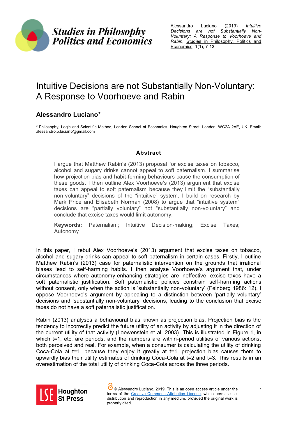 Intuitive Decisions Are Not Substantially Non-Voluntary: a Response to Voorhoeve and Rabin