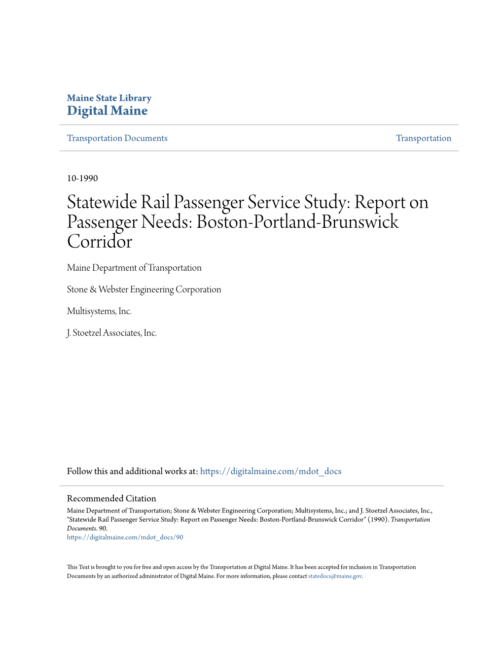 Statewide Rail Passenger Service Study: Report on Passenger Needs: Boston-Portland-Brunswick Corridor Maine Department of Transportation