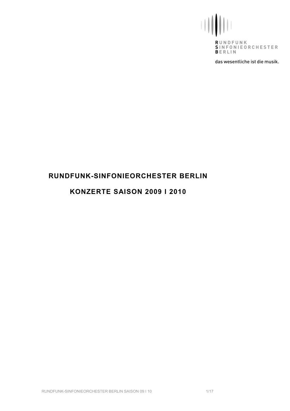 Rundfunk-Sinfonieorchester Berlin Konzerte Saison 2009 I 2010