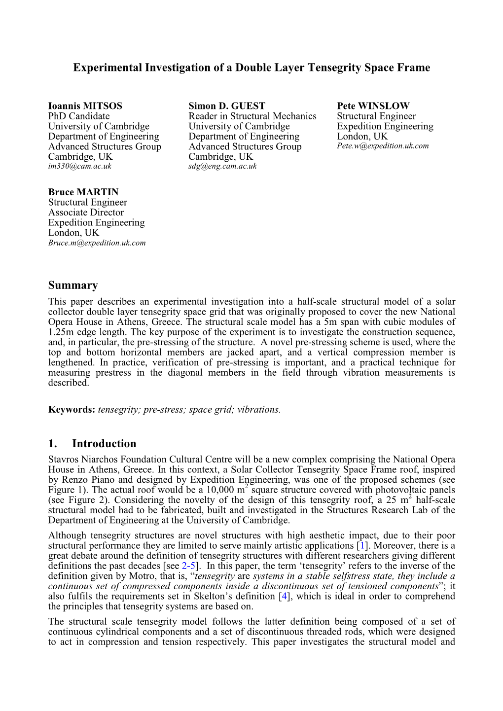 Experimental Investigation of a Double Layer Tensegrity Space Frame