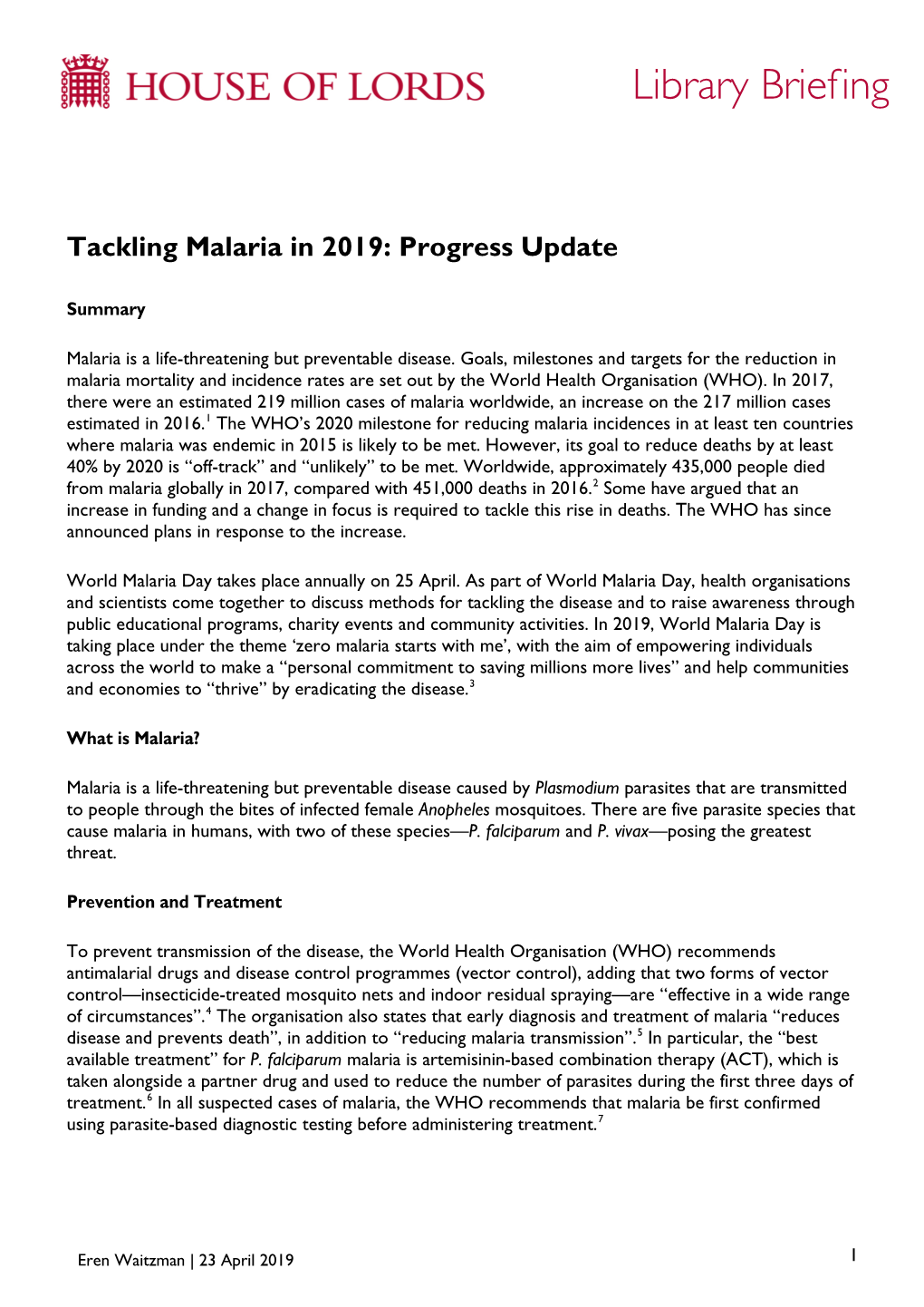 Tackling Malaria in 2019: Progress Update