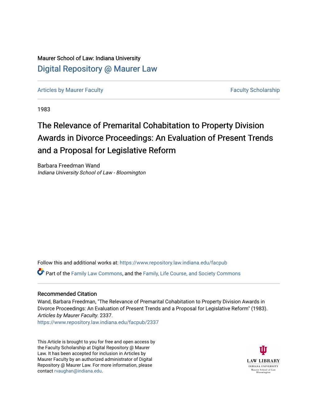 The Relevance of Premarital Cohabitation to Property Division Awards in Divorce Proceedings: an Evaluation of Present Trends and a Proposal for Legislative Reform