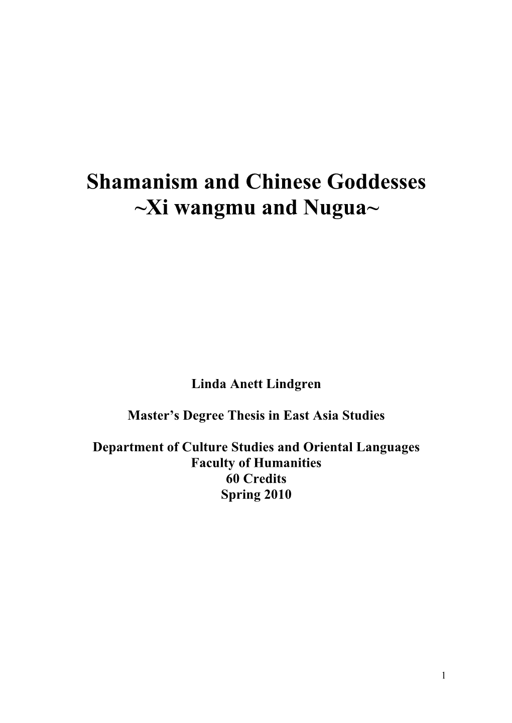 Shamanism and Chinese Goddesses ~Xi Wangmu and Nugua~