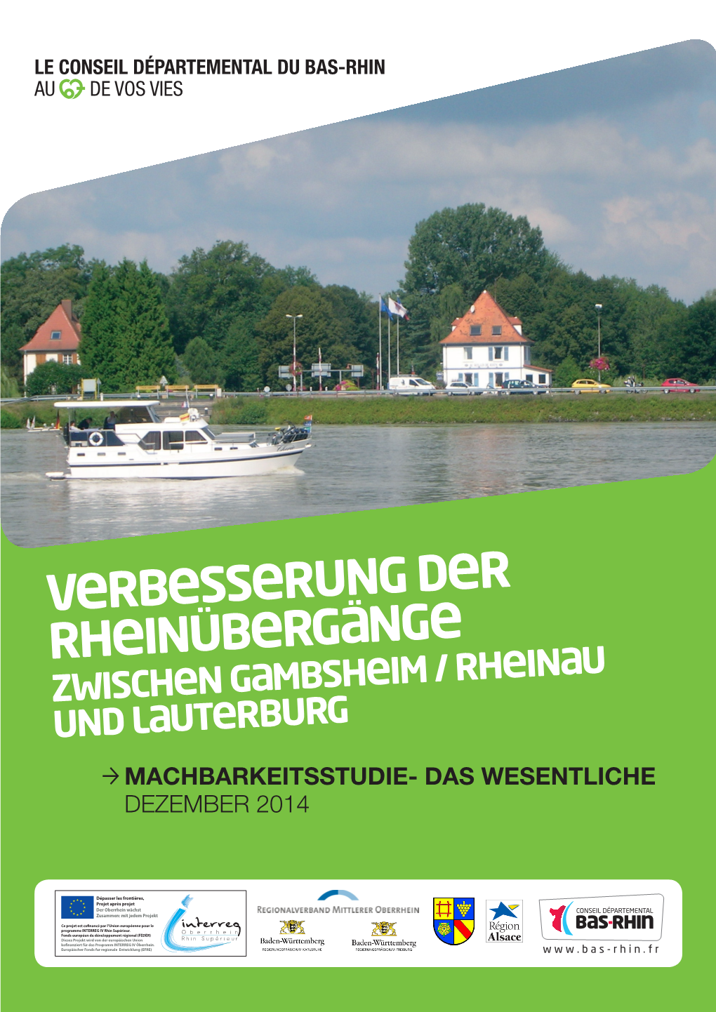 Verbesserung Der Rheinübergänge Zwischen Gambsheim / Rheinau Und Lauterburg