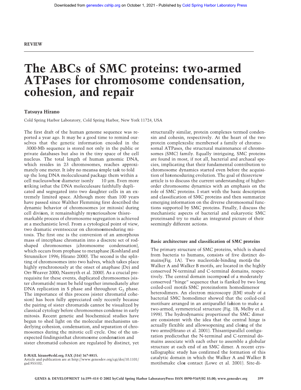 Two-Armed Atpases for Chromosome Condensation, Cohesion, and Repair