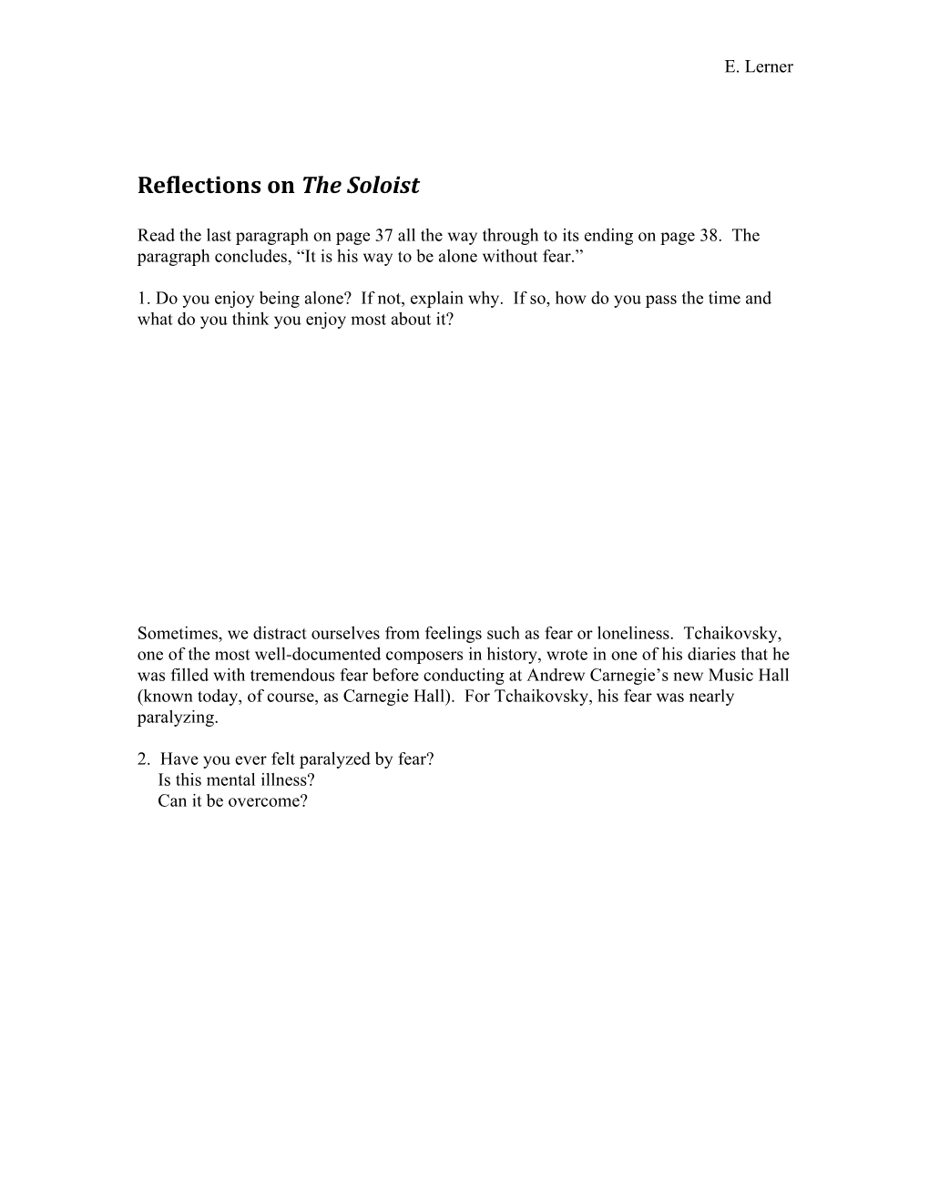 Reflections on the Soloist