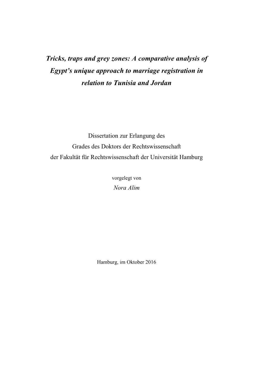 A Comparative Analysis of Egypt's Unique Approach to Marriage Registration in Relation to Tunisi